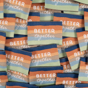 Étiquettes tissées ©ikatee - Better Together - x5